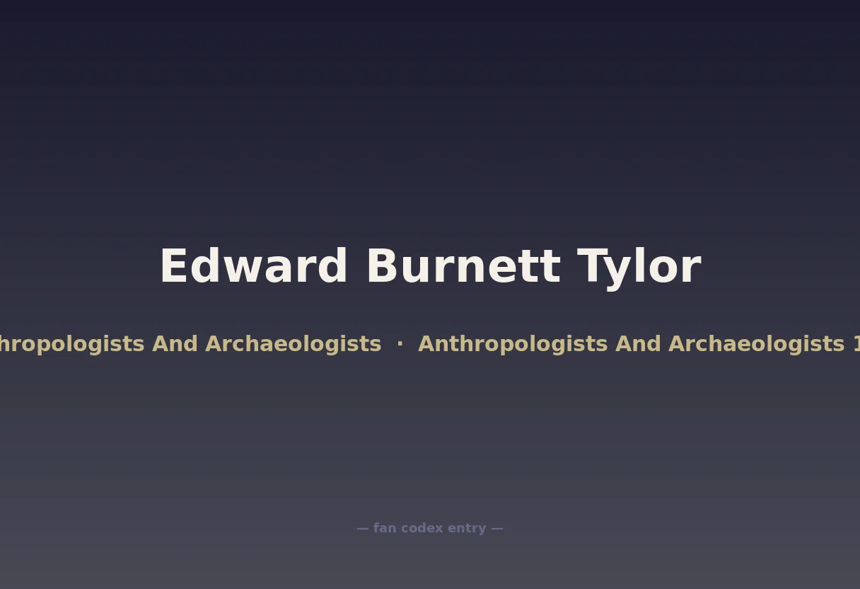 Edward Burnett Tylor