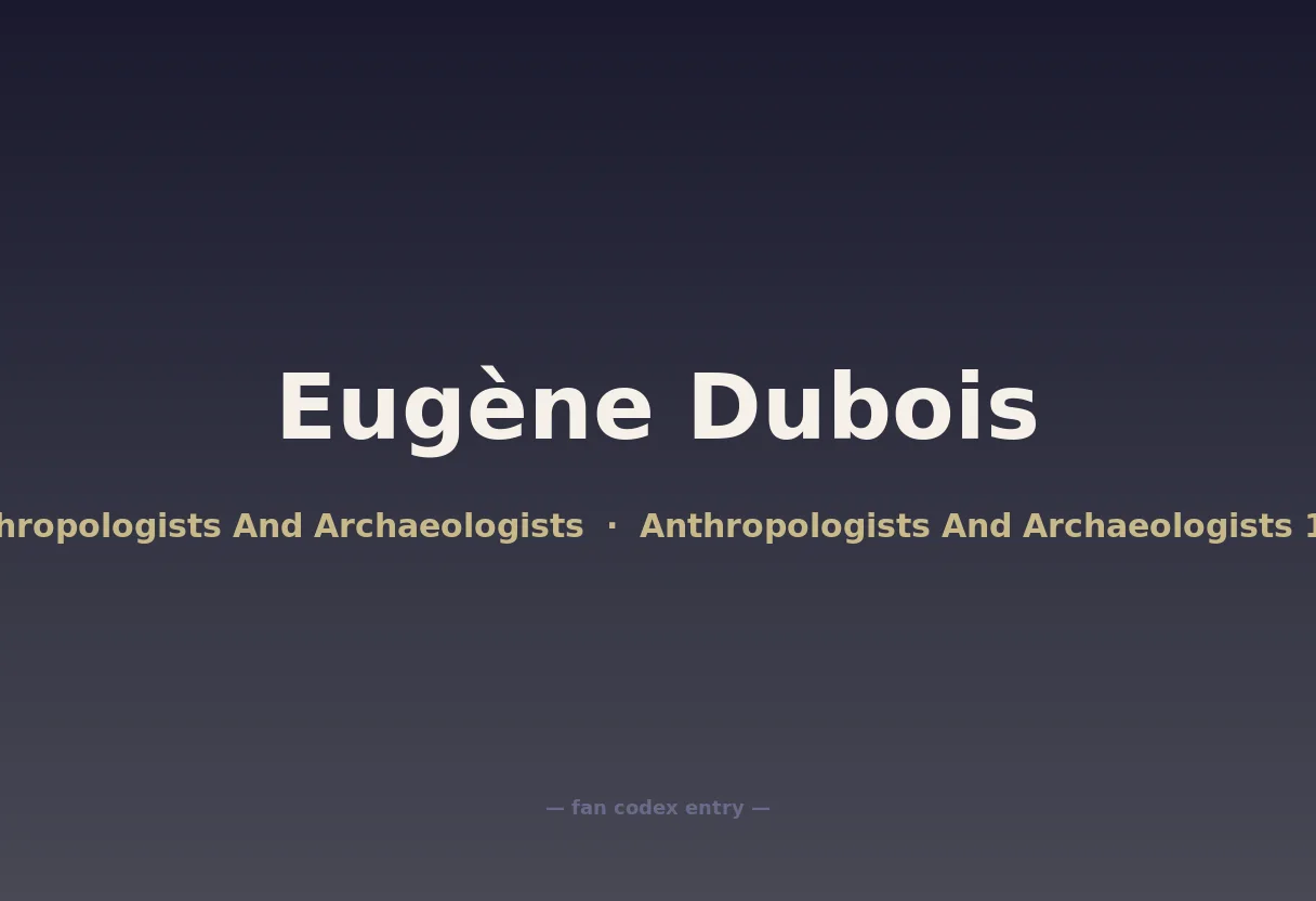 Eugène Dubois