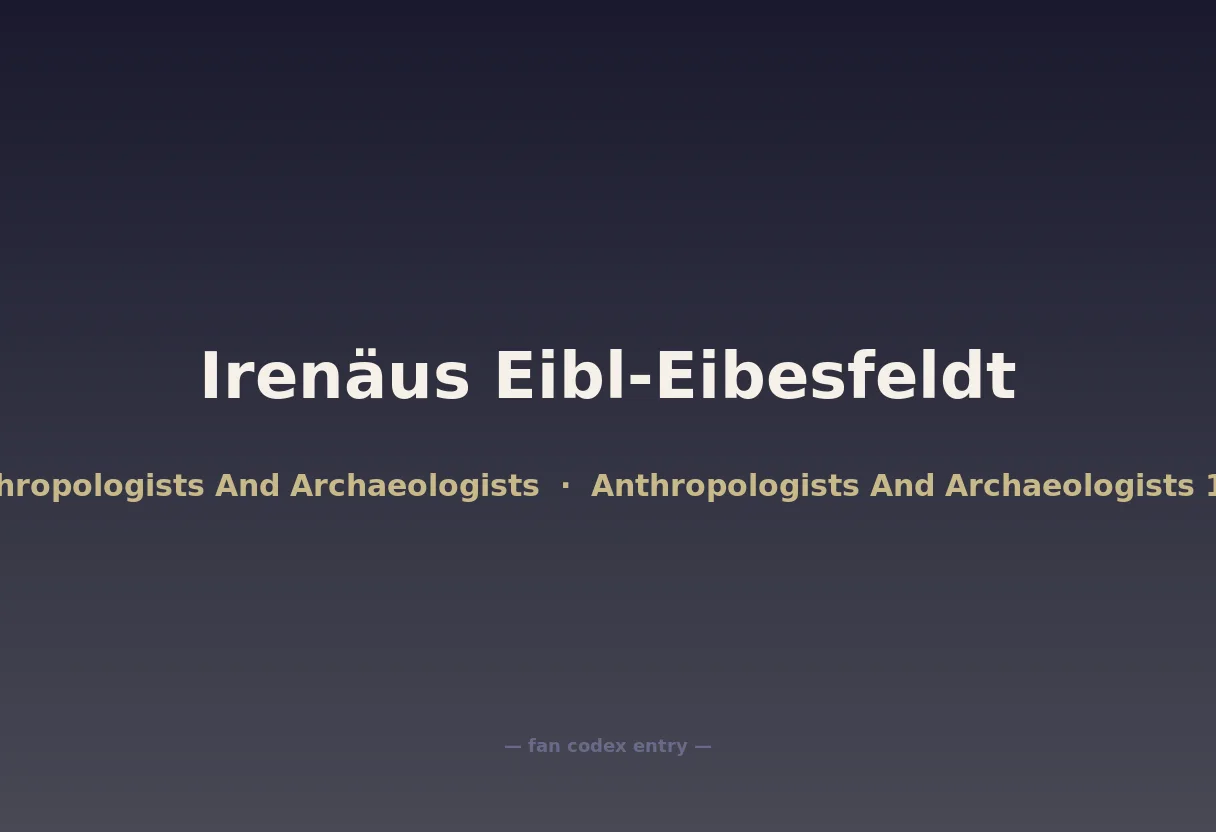 Irenäus Eibl-Eibesfeldt